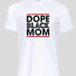 Dope Mom